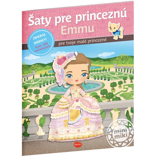 Ruha hercegnőnek EMMU - Matricák könyve. Menjen Emmával, és fedezze fel Versailles mesebeli kastélyát!